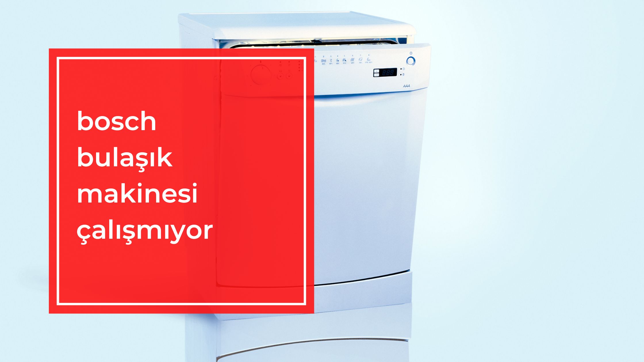 Bosch Bulaşık Makinesi Çalışmıyor