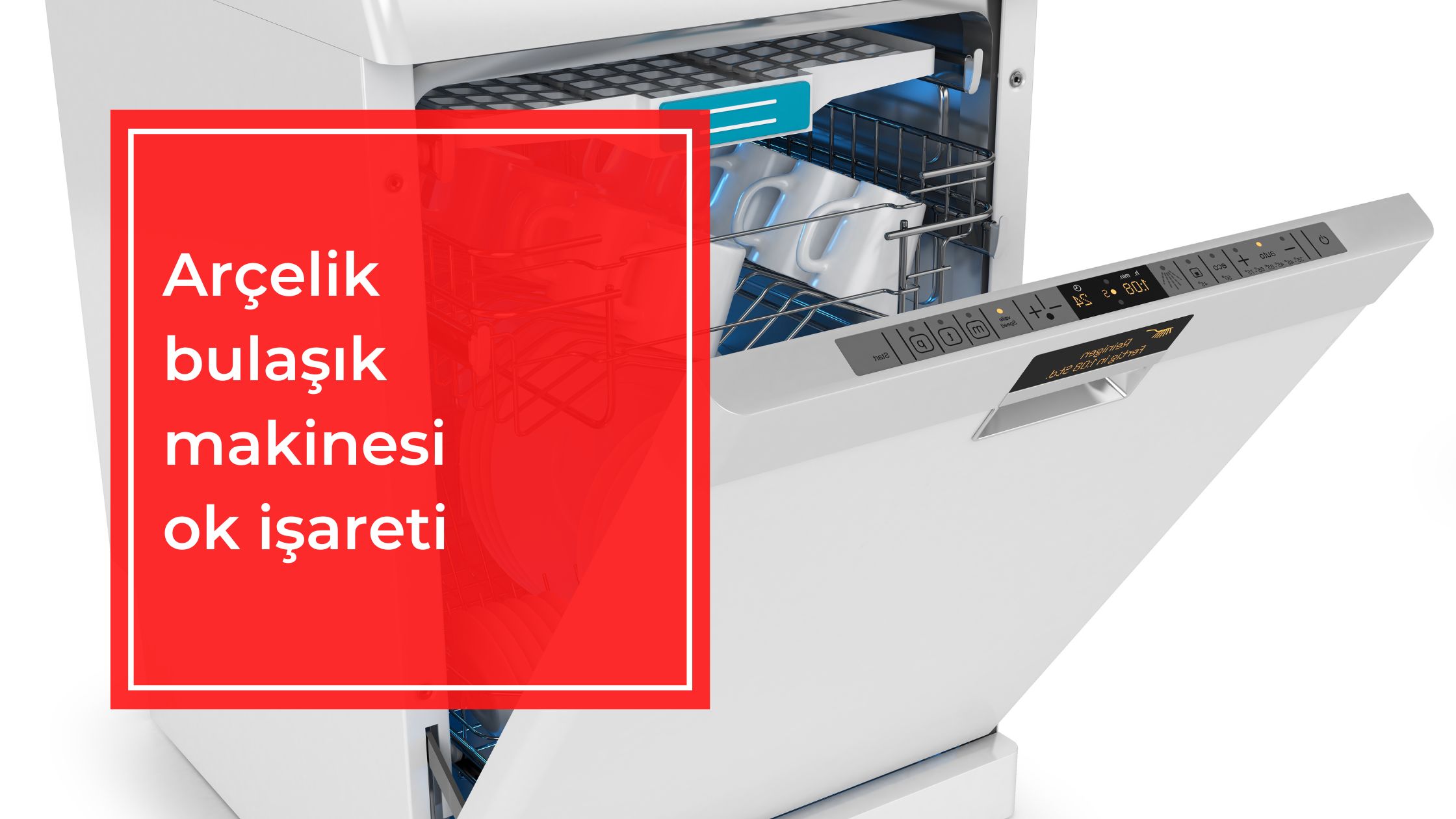 Arçelik Bulaşık Makinesi Ok İşareti