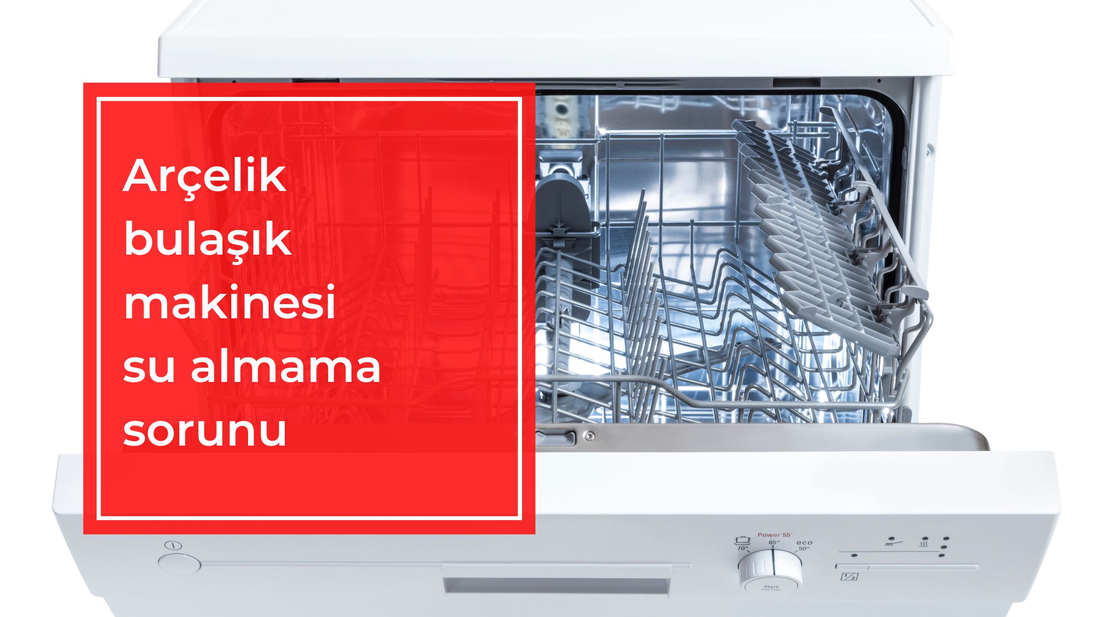 Arçelik Bulaşık Makinesi Su Almama Sorunu