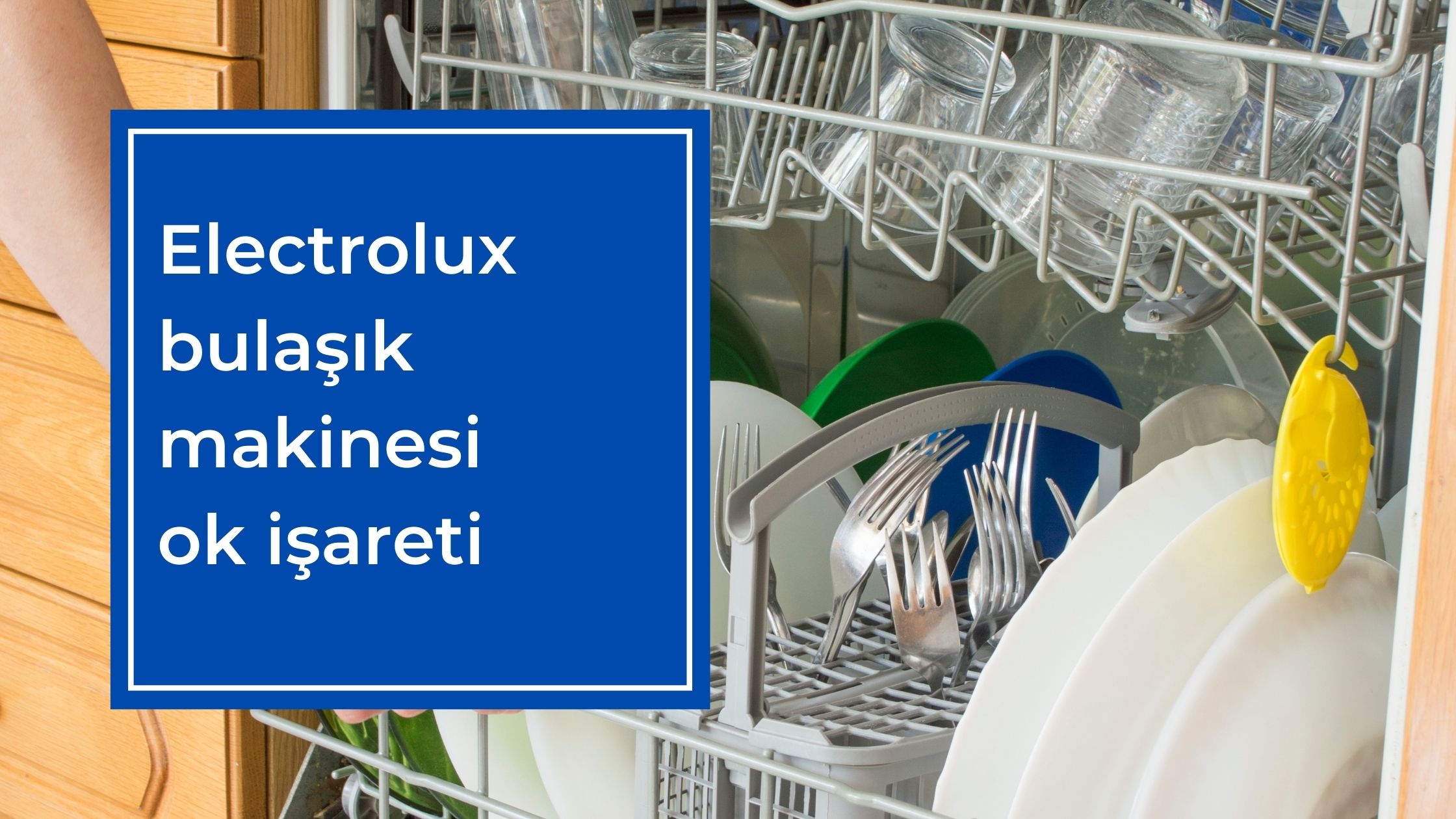 Electrolux Bulaşık Makinesi Ok İşareti