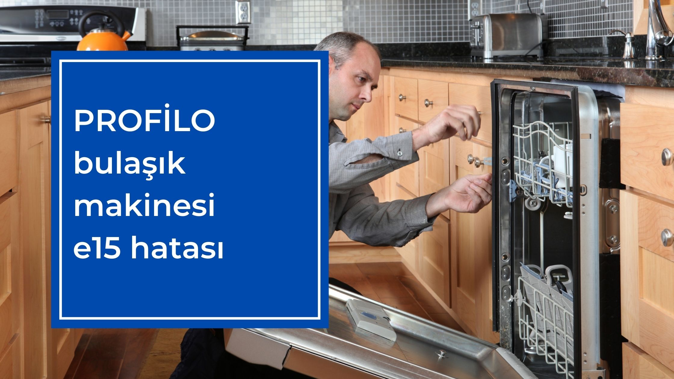 Profilo Bulaşık Makinesi E15 Hatası